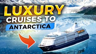 Experience Antarctica in Luxury The Top 10 Cruise Lines [upl. by Dric635]