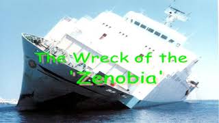 The Wreck of the Zenobia with Richard Brown [upl. by Linell]