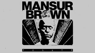 Mansur Brown  Its My Time Official Audio [upl. by Arabele]