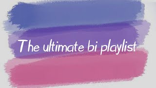 Bi songs to vibe to  Bisexual playlist 🎶 [upl. by Ayotol]