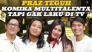 PRAZ TEGUH DIPECAT DARI TV MALAH MAKIN KAYA RAYA PODCASTNYA JADI NOMOR SATU DI INDONESIA [upl. by Sethrida]