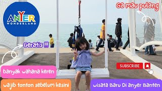 WISATA BARU DI ANYER‼️ANYER WONDERLAND‼️HARGA TIKET DAN FASILITAS ANYER WONDERLAND [upl. by Barnabe]