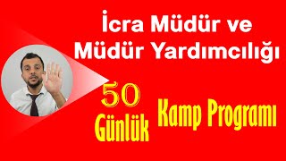 İcra Müdürlüğü Sınavı için 50 GÜNLÜK KAMP PROGRAMI Hazır  PDF çalışma Programı [upl. by Brit278]