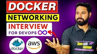 Docker Networking Interview for Devops  Trainwithshubham [upl. by Eidroj]