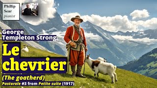 George Templeton Strong Le chevrier Pastorale [upl. by Einhpets]