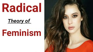 Radical Feminism Theory [upl. by Largent]