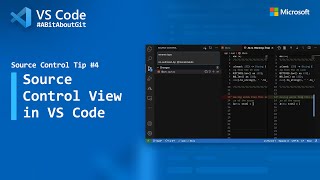 Source Control Tip 4 Source Control View in VS Code [upl. by Darbee]