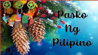 PASKO NG PILIPINO [upl. by Fridell]