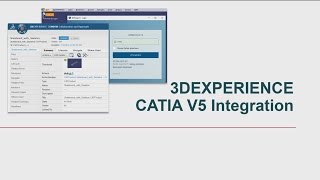 3DEXPERIENCE R2015x CATIA V5 Integration [upl. by Ellimak502]