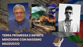 Terra promessa e infinite menzogne Con Massimo Mazzucco [upl. by Aitnis]