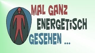 Mal ganz energetisch gesehen Teil1 Verdauungsystem [upl. by Enyrb373]