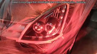 Lampu Eagle Eye  Nissan Grand Livina  Coating Lampu  Gombak Batu Caves [upl. by Yzzik341]