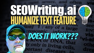 Testing the SEOWritingai Humanized Text Feature for Technical and NonTechnical Blog Posts [upl. by Hallock]