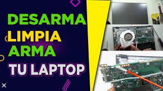 HAZ TU MISMO EL MANTENIMIENTO Cómo Destapar y Limpiar una Laptop  Cambio de Pasta Térmica [upl. by Mahgirb]