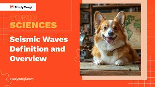 Seismic Waves Definition and Overview  Research Paper Example [upl. by Radek]