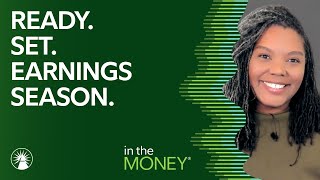 Ready Set Earnings Season  In The Money  Fidelity Investments [upl. by Osana685]