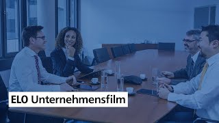 ELO Unternehmensfilm [upl. by Jodie]