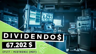 Dividendos  EP177 Medtronic MDT [upl. by Compte]