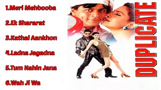 Duplicate Movie All Songs  Jukebox Audio Album  SRK amp Juhi  Udith Alka amp Abhijeet [upl. by Auahsoj]