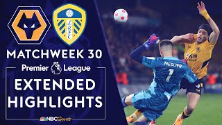 Wolves v Leeds United  PREMIER LEAGUE HIGHLIGHTS  3182022  NBC Sports [upl. by Allianora]