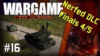 Wargame Red Dragon nerfed DLC tournament Finals  vs Greyhound 45 [upl. by Marigolda440]