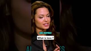 Angelina Jolie talks about love [upl. by Judah]