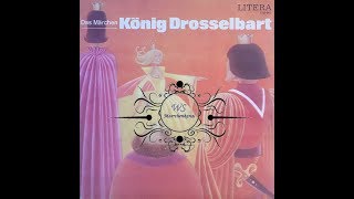 König Drosselbart  DDR Märchen Hörspiel  LITERA [upl. by Rimas183]