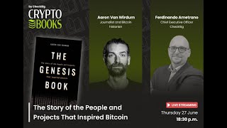 Aaron van Wirdum “The Genesis Book”  CryptoBooks 2 ENG [upl. by Nosnirb]