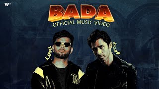 BADA  KARMA X KSHMR Official Music Video [upl. by Laenahtan]