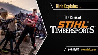 The Rules of STIHL Timbersports  EXPLAINED [upl. by Durrace]