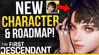 The First Descendant  NEW CHARACTER amp Dev Roadmap BIG Updates [upl. by Karrah]