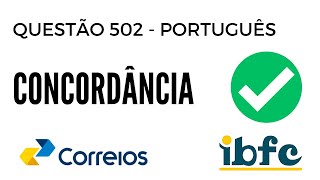 Questão 502  Português para Concursos  Concordância Verbal e Nominal  IBFC [upl. by Eenat]