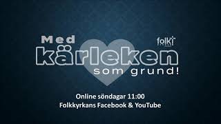 Livestream från Folkkyrkan Sölvesborg [upl. by Shyamal36]