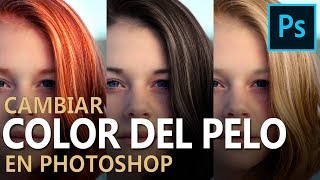 Cómo cambiar el color del pelo en Photoshop  Tutorial [upl. by Jemy]