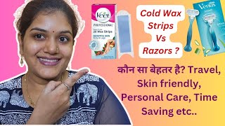 Cold wax Strips Vs Razors  Body Hair Removal Precautions  My personal Experience [upl. by Labanna475]