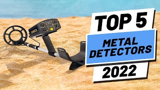 Top 5 BEST Metal Detectors of 2022 [upl. by Gomar179]