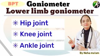 Goniometer of lower limb  lower limb goniometer measurements of lower limb by Goniometer  ROM [upl. by Chaddy]