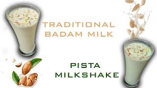 Tradational Badam milk And Pista Milk shake [upl. by Verada]