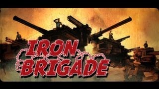 Iron Brigade Gameplay PCHD [upl. by Nalra]