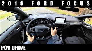 2018 Ford Focus  POV Drive [upl. by Burkitt]