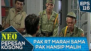 Pak RT Marah Sama Pak Hansip Malih – Neo Pepesan Kosong Eps 116 [upl. by Pontone10]