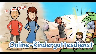 Online Kindergottesdienst 31 Mai  S wird P [upl. by Ormsby921]