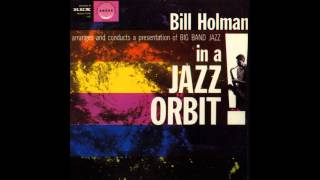 Bill Holman  Theme and Variations 2 [upl. by Savill]