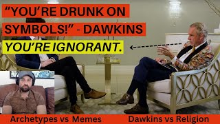 Peterson vs Dawkins quotDrunk on Symbolsquot Insult Defending Archetypal Patterns amp Religion [upl. by Ahseenak]