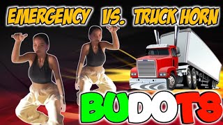 EMERGENCY vs TRUCK HORN  BUDOTS REMIX DJ MONSOY [upl. by Mainis]