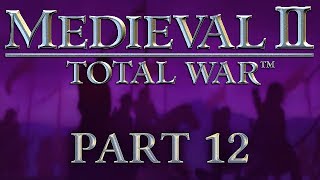 Medieval 2 Total War  Part 12  The Very Friendly Pope [upl. by Sinnej]