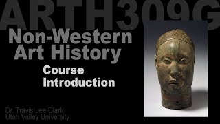 ARTH309G Lecture 01 Introduction [upl. by Inele80]