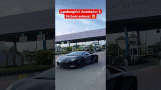 Lamborghini Aventador Balboni exhaust😱 lamborghini aventador exhaust supercars shorts chennai [upl. by Aylat]