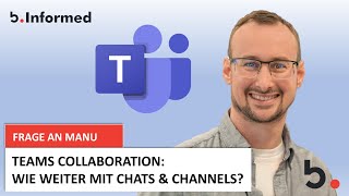 Microsoft Teams Chats amp Kanäle effizient verwalten – Die neue Experience [upl. by Dnalro]