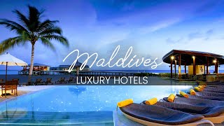 Top 7 Incredible Hotels In The Maldives  Best Resorts In The Maldive Islands [upl. by Oker]